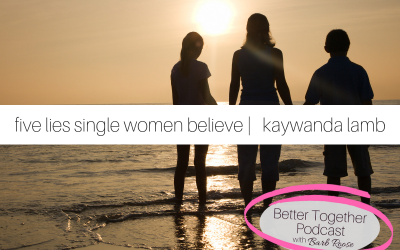 Five Lies that Single Women Believe | Interview with Kaywanda Lamb