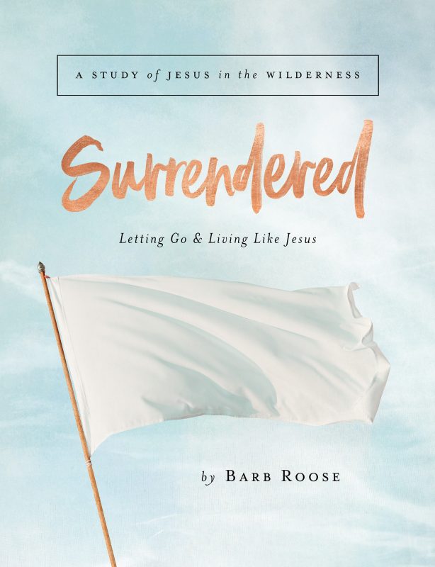 Surrendered: Letting Go and Living Like Jesus