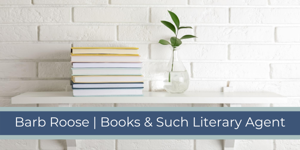 Webpage Cover Barb Roose _ Books & Such Literary Agent