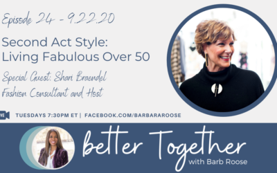 Second Act Style: Living Fabulous Over 50 with Shari Braendel