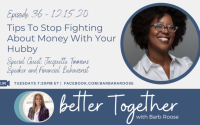 Tips To Stop Fighting About Money With Your Hubby with Jacquette Timmons