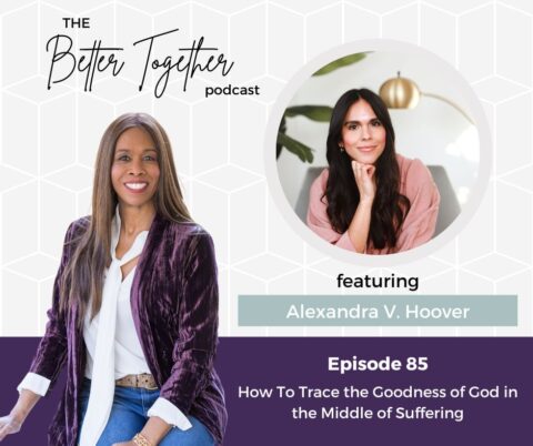 How to Trace the Goodness of God in the Middle of Suffering | Interview ...