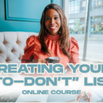 Creating Your To-Don't List (Course)